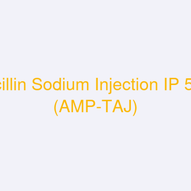 Ampicillin Sodium Injection IP 500mg (AMP-TAJ)