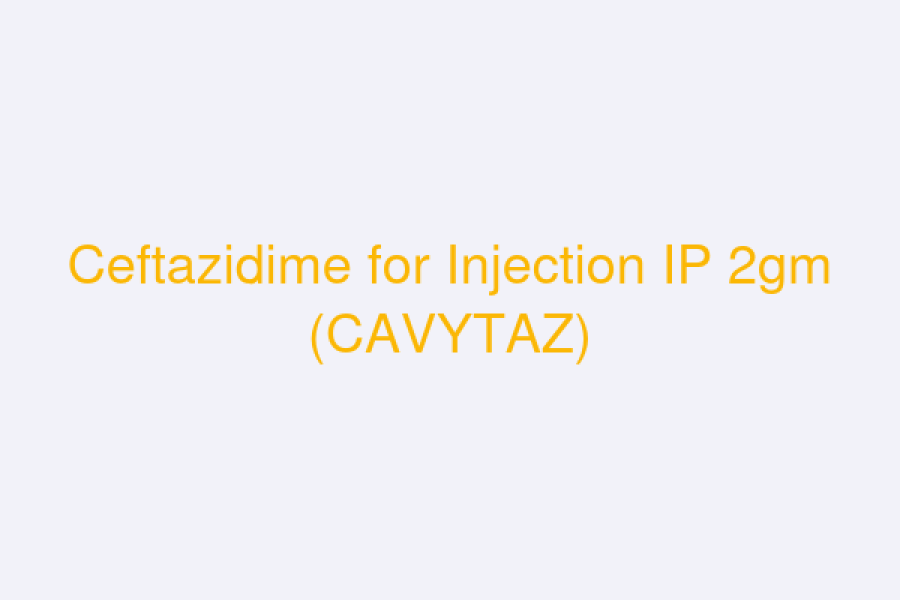 Ceftazidime for Injection IP 2gm (CAVYTAZ)