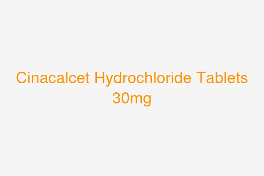 Cinacalcet Hydrochloride Tablets 30mg