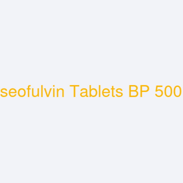 Griseofulvin Tablets BP 500mg