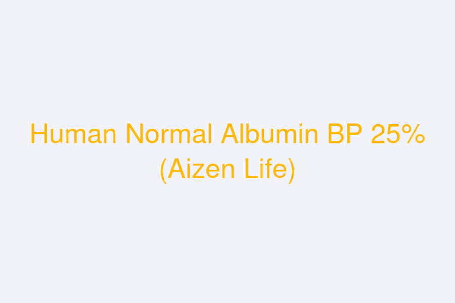 Human Normal Albumin BP 25% (Aizen Life)