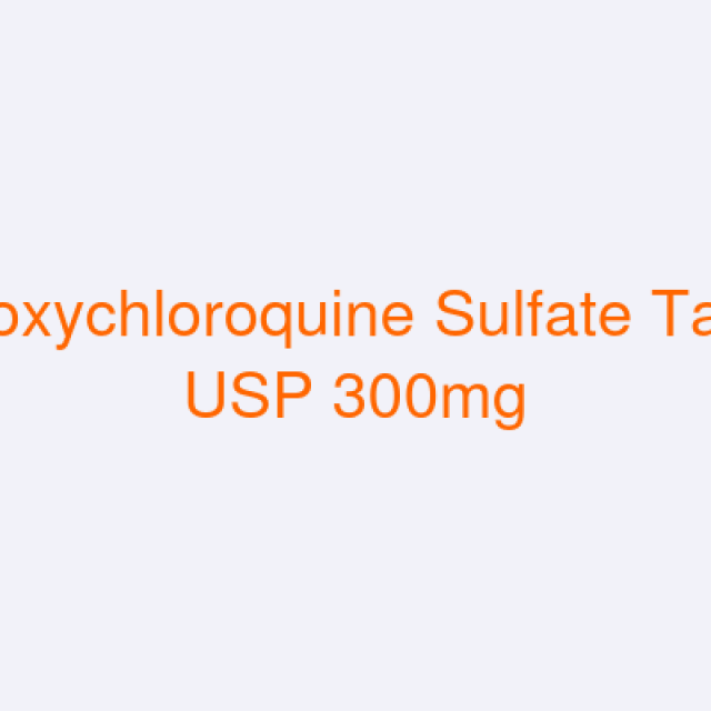 Hydroxychloroquine Sulfate Tablets USP 300mg