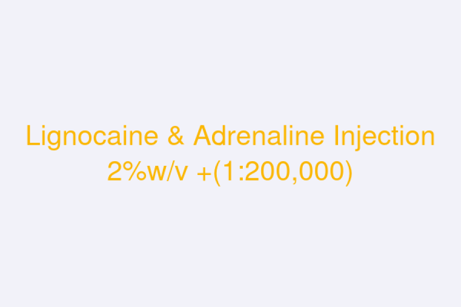 Lignocaine & Adrenaline Injection 2%w/v +(1:200,000)