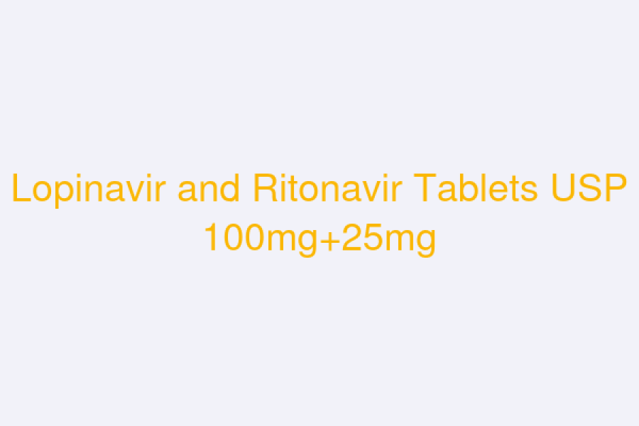 Lopinavir and Ritonavir Tablets USP 100mg+25mg