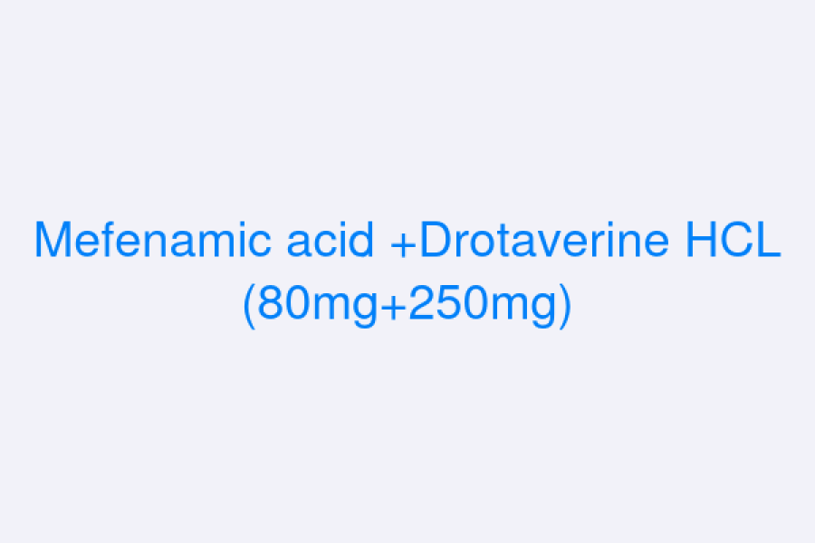 Mefenamic acid +Drotaverine HCL (80mg+250mg)