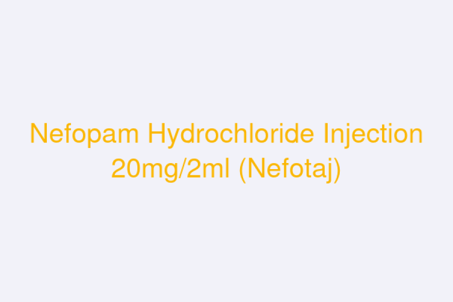 Nefopam Hydrochloride Injection 20mg/2ml (Nefotaj)