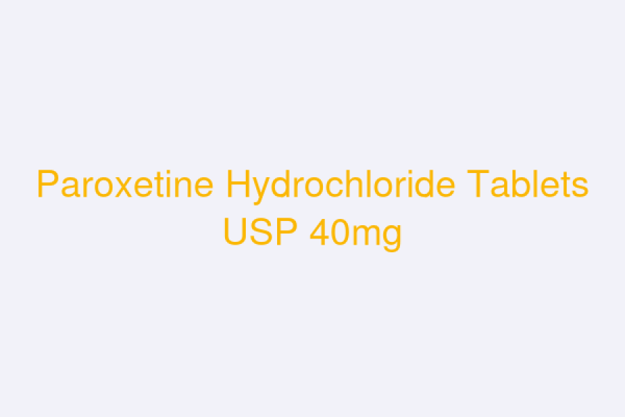 Paroxetine Hydrochloride Tablets USP 40mg
