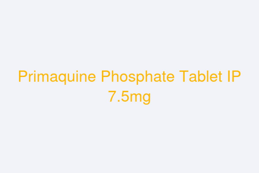 Primaquine Phosphate Tablet IP 7.5mg