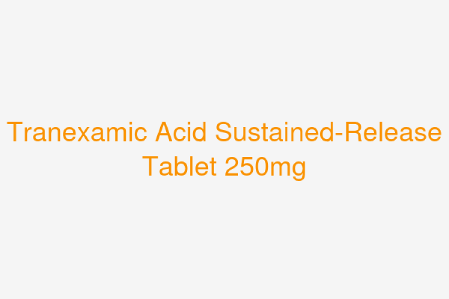 Tranexamic Acid Sustained Release Tablet 250mg
